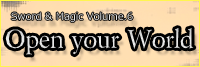 Sound Optimize最新作Sword＆Magic Vol.6